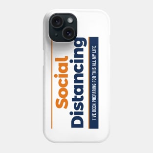 Social Distancing Phone Case