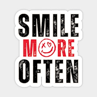 Smile More Often, Quotes Of The Year. Magnet