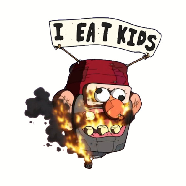 I EAT KIDS - Gravity Falls - T-Shirt | TeePublic