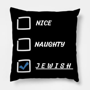 nice naughty jewish 2023 - hanukkah shirts christmas tee and sweater hebrew funny hanukkah gift Pillow