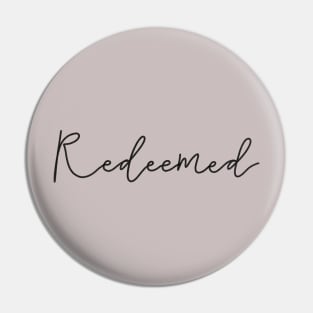 Redeemed Pin