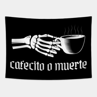 Cafecito O Muerte Tapestry