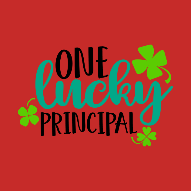 One Lucky Principal by Coral Graphics