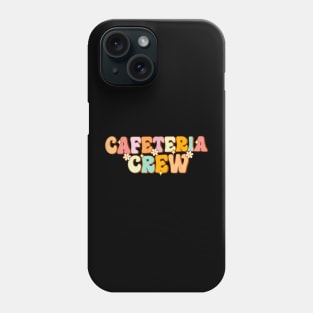 Cafeteria Crew Lunch Ladies Rock Lunch Lady Squad Phone Case