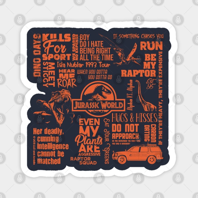 Jurassic Park quotes. Birthday party gifts. Officially licensed merch. Perfect present for mom mother dad father friend him or her Magnet by SerenityByAlex