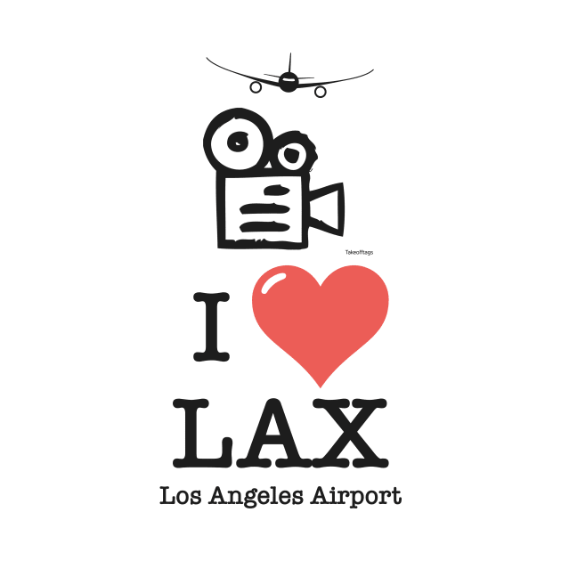 I Love LAX Los Angeles airport by Woohoo