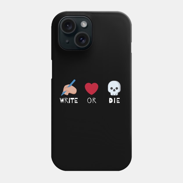 Write or Die Podcast - Logo Merch Phone Case by WriteorDiePodcast