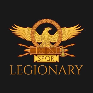 Legionary - Ancient Roman Legion Eagle T-Shirt