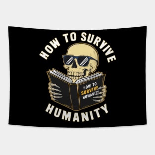 How to survive humanity Tapestry