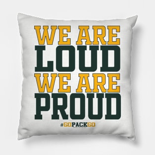 We are loud Pillow