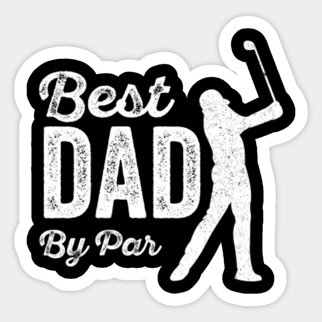 best dad by par shirt