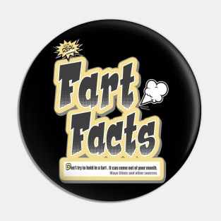 Funny Fart Facts #1 Pin