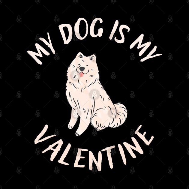 My dog Is My Valentines by ArtManryStudio