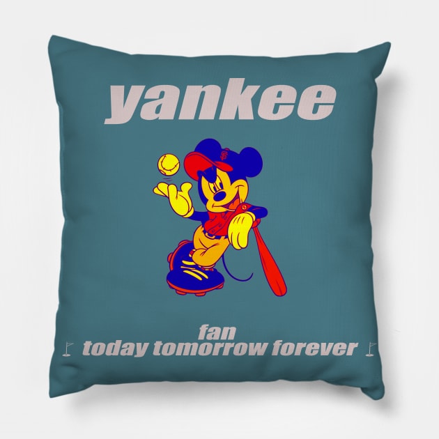 yankee fan today tomorrow forever Pillow by Anisriko