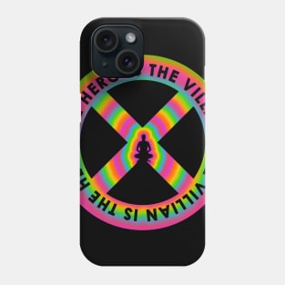 The Hero is The Villian Phone Case