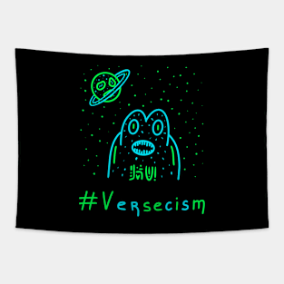 Versecism, Alien, Outer Space, Gift Ideas Tapestry