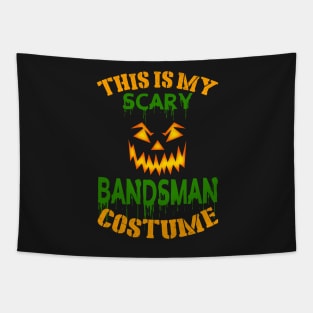 This Is My Scary Bandsman Costume Tapestry