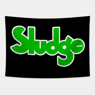 Sludge Tapestry