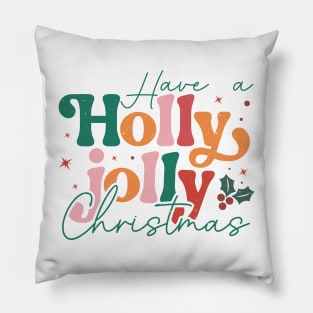 Holly Jolly christmas Pillow