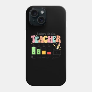 Retro Teacher Battery Life Of A Teacher Student School Phone Case