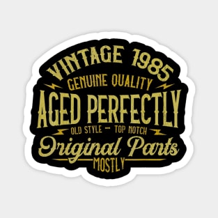 Vintage 1985 35th Birthday 35 Years Old Gift Magnet