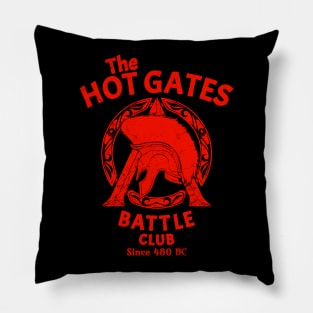 The Hot Gates Battle Club Pillow