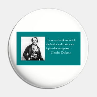 Charles Dickens / books quote Pin