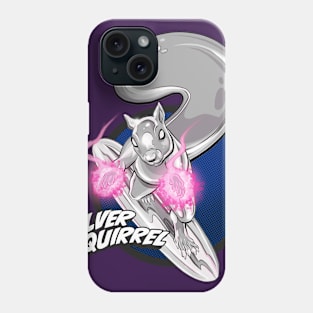 The Silver Squirrel! Phone Case