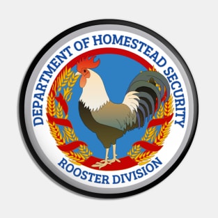 HOMESTEAD SECURITY ROOSTER DIVISION Pin