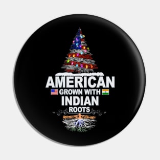 Christmas Tree  American Grown With Indian Roots - Gift for Indian From India Pin