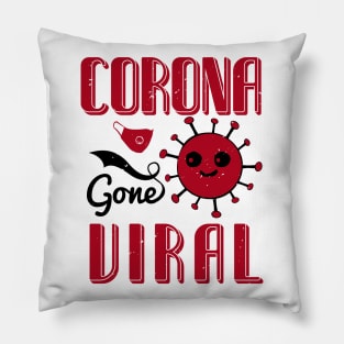 Corona Gone Viral Pillow