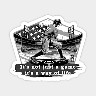 USA - American BASEBALL - It's not just a game, it's a way of life - bw Magnet