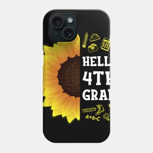 Hello Fourth Grade 4th Grade Back To School Sunflower Gift Phone Case