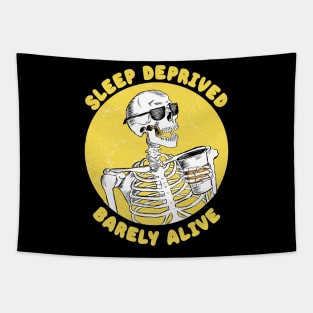 Sleep Deprived Barely Alive Coffee Addict Funny Skeleton copy Tapestry