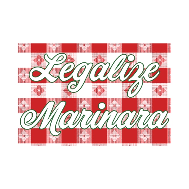 Legalize Marinara by Yesterday Collection