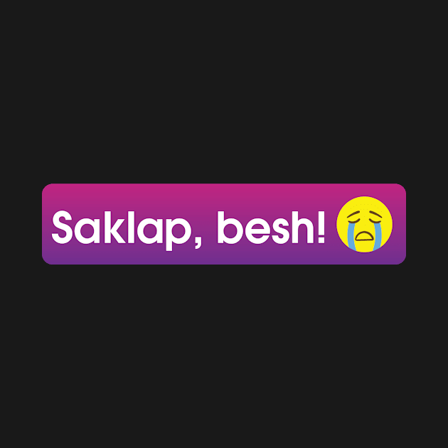 Saklap Besh Filipino Hugot by c1337s