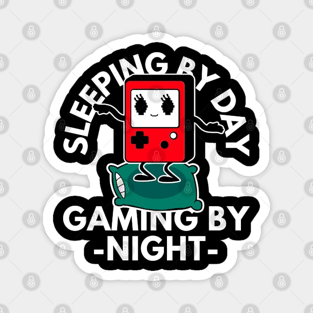 Sleeping By Day Gaming By Night Magnet by FullOnNostalgia