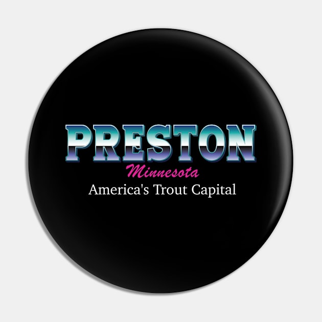 Preston Minnesota America's Trout Capital Pin by ComarMart