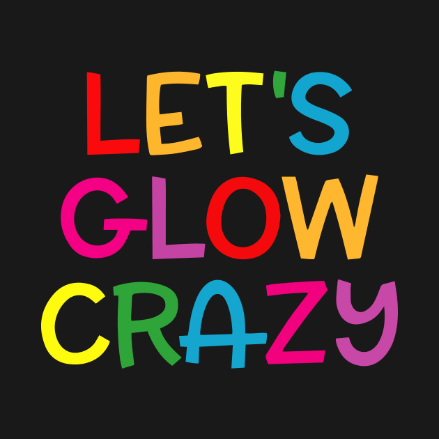 Let's Glow Crazy Outfit - Retro Colorful Party by Ene Alda