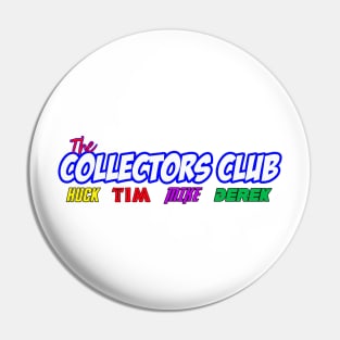 The collectors club logo blue Pin