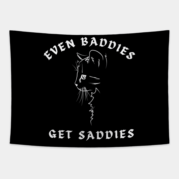 Even baddies get saddies Tapestry by CoolFuture