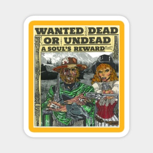 The Quick & the Undead Magnet