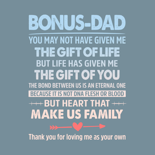 Discover Bonus Dad - Bonus Dad - T-Shirt