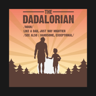 The Dadalorian T-Shirt