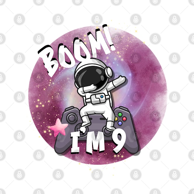 Boom I’m (age) Dabbing astronaut birthday series 1 to 13 yrs Girly version. by Don’t Care Co