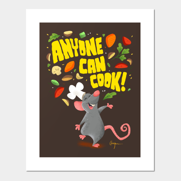 Anyone Can Cook Ratatouille Affiche Et Impression D Art Teepublic Fr Anyone Can Cook Ratatouille Affiche Et Impression D Art Teepublic Fr