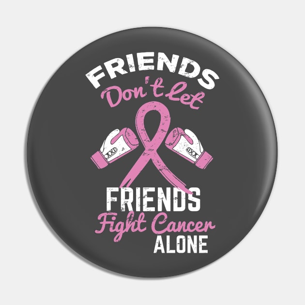 Friends don't let friends fight cancer alone Pin by artsytee