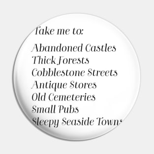 Take me to abandoned castles Pin