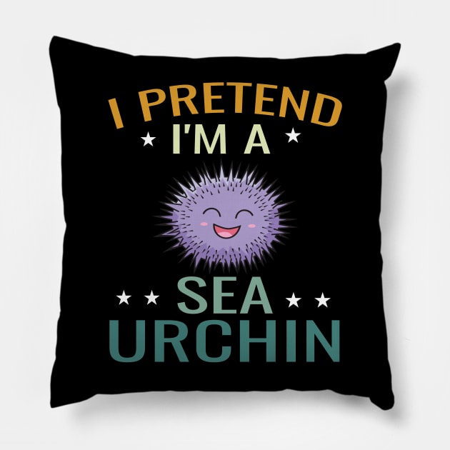 Sea urchin Pretend Funny & humor Sea urchins Cute & Cool Art Design Lovers Pillow by zyononzy