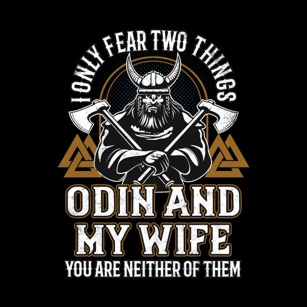 Viking Saying Odin Northman by Foxxy Merch